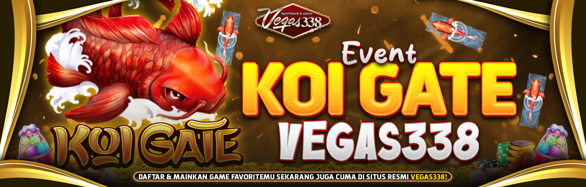 EVENT KOI GATE VEGAS338