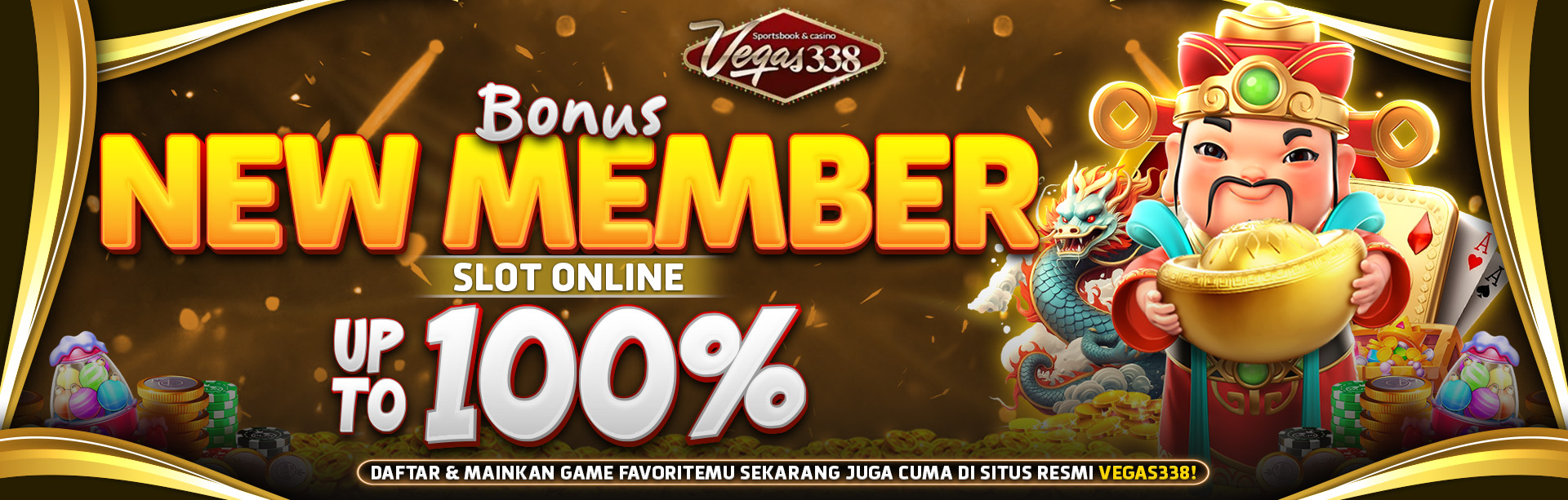 BONUS NEW MEMBER VEGAS338